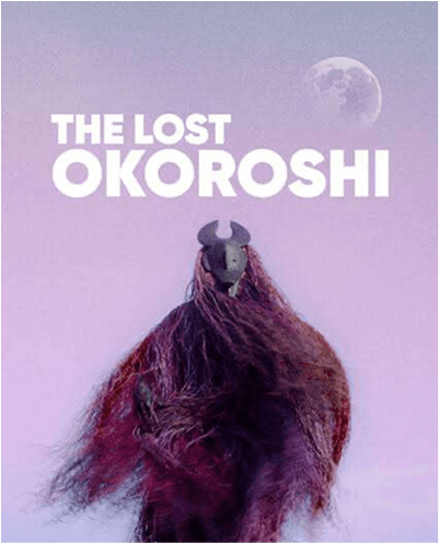 The lost Okoroshi